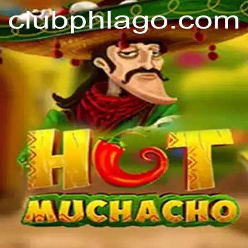 Exploring the Exciting World of HotMuchacho: A Thrilling PHLAGO Experience